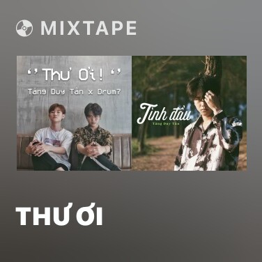 Mixtape Thư Ơi - Various Artists