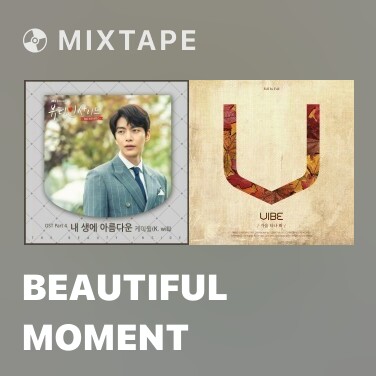 Mixtape Beautiful Moment - Various Artists