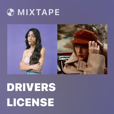 Mixtape drivers license - Various Artists