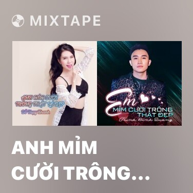Mixtape Anh Mỉm Cười Trông Thật Là Đẹp - Various Artists