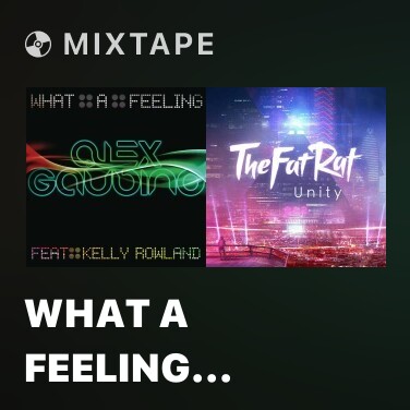 Mixtape What a Feeling (HJM Remix) - Various Artists