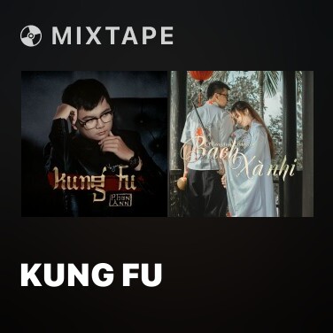 Mixtape Kung Fu - Various Artists