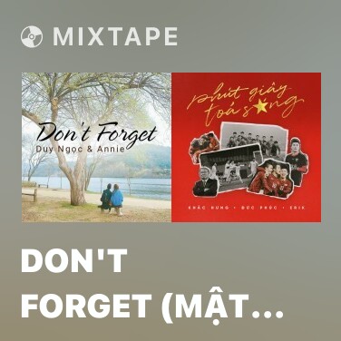 Mixtape Don't Forget (Mật Danh Iris OST) - Various Artists