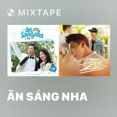 Mixtape Ăn Sáng Nha - Various Artists