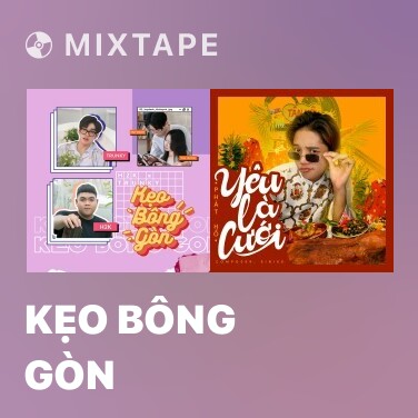 Mixtape Kẹo Bông Gòn - Various Artists