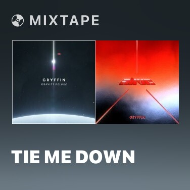 Mixtape Tie Me Down - Various Artists