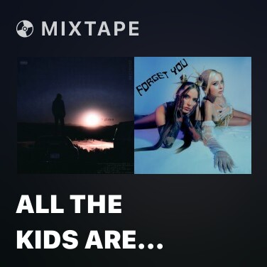 Mixtape all the kids are depressed - Various Artists