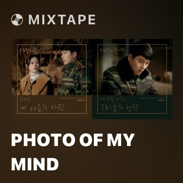 Mixtape Photo Of My Mind - Various Artists