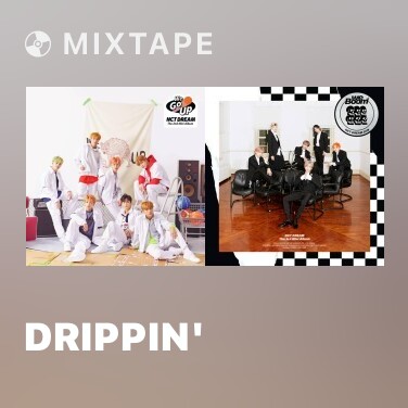 Mixtape Drippin' - Various Artists