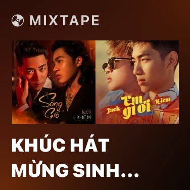 Mixtape Khúc Hát Mừng Sinh Nhật - Various Artists