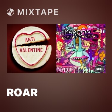 Mixtape Roar