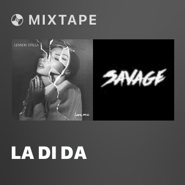 Mixtape La Di Da - Various Artists