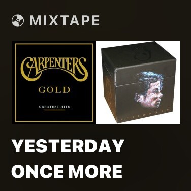 Mixtape Yesterday Once More - Various Artists