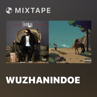 Mixtape Wuzhanindoe - Various Artists