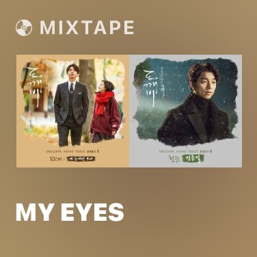 Mixtape My Eyes