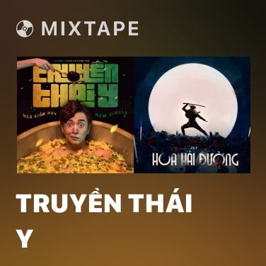 Mixtape Truyền Thái Y - Various Artists