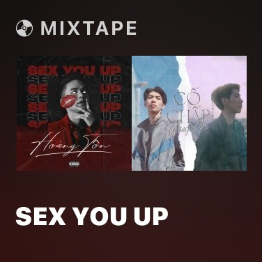 Mixtape Sex You Up - Various Artists