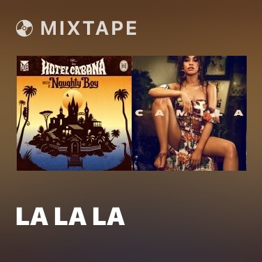 Mixtape La La La - Various Artists