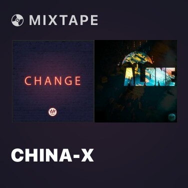 Mixtape China-X - Various Artists