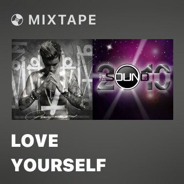 Mixtape Love Yourself - Various Artists