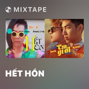 Mixtape Hết Hồn - Various Artists