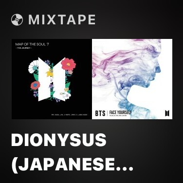 Mixtape Dionysus (Japanese ver.) - Various Artists
