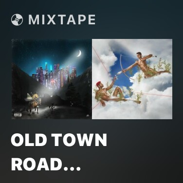 Mixtape Old Town Road (Remix) - Various Artists