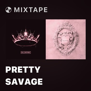 Mixtape Pretty Savage - Various Artists