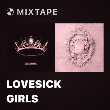 Mixtape Lovesick Girls - Various Artists