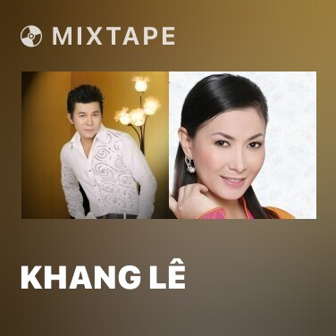 Mixtape Khang Lê - Various Artists