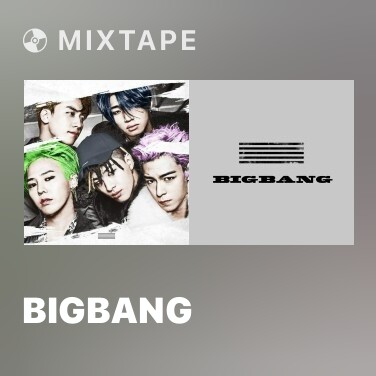 Mixtape BIGBANG - Various Artists