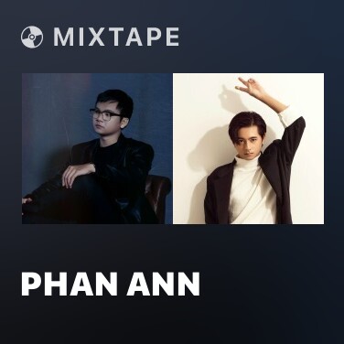 Mixtape Phan Ann - Various Artists