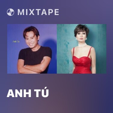 Mixtape Anh Tú - Various Artists