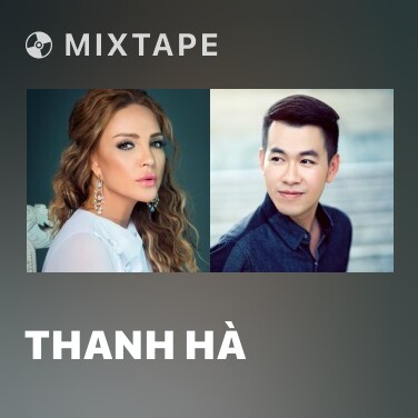 Mixtape Thanh Hà - Various Artists