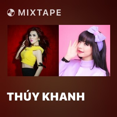 Mixtape Thúy Khanh - Various Artists