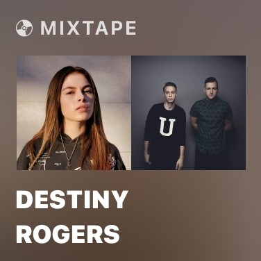 Mixtape Destiny Rogers - Various Artists