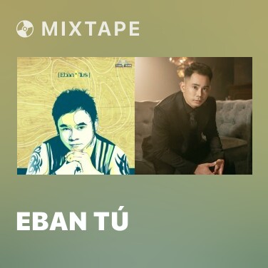 Mixtape Eban Tú - Various Artists