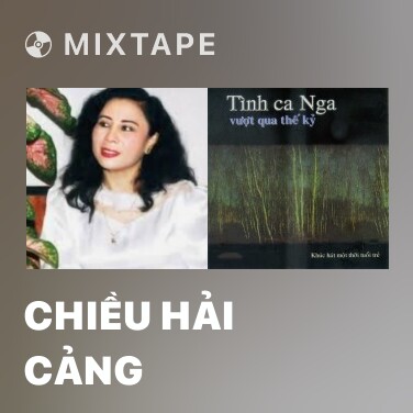 Mixtape Chiều Hải Cảng - Various Artists