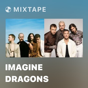 Mixtape Imagine Dragons - Various Artists