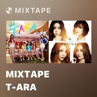 Mixtape T-ARA - Various Artists