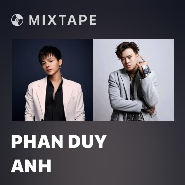 Mixtape Phan Duy Anh - Various Artists