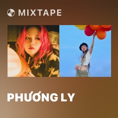 Mixtape Phương Ly - Various Artists