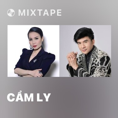 Mixtape Cẩm Ly