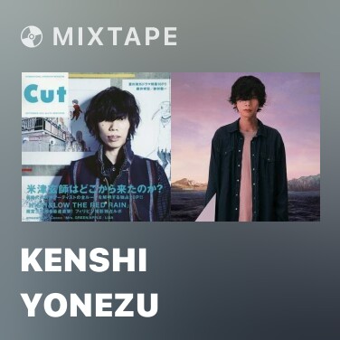 Mixtape Kenshi Yonezu - Various Artists