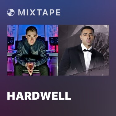Mixtape Hardwell - Various Artists