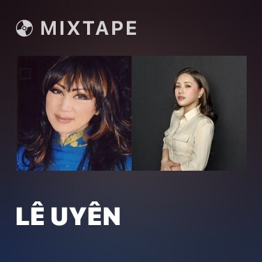 Mixtape Lê Uyên - Various Artists