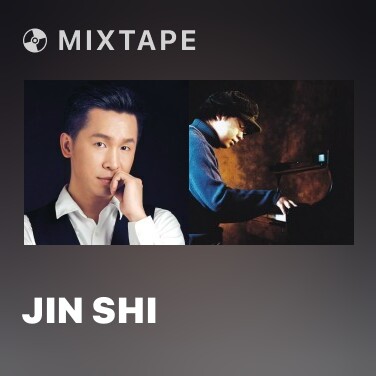 Mixtape Jin Shi - Various Artists