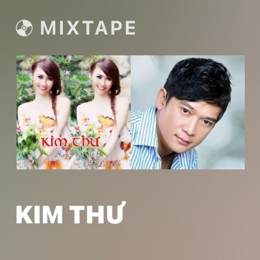 Mixtape Kim Thư - Various Artists