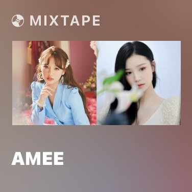 Mixtape AMEE - Various Artists
