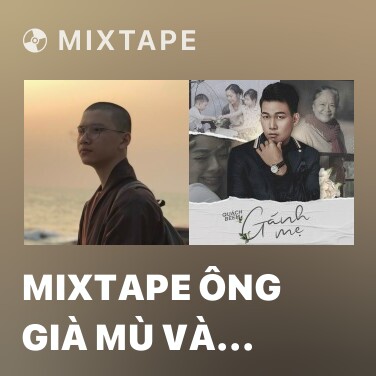 Mixtape Ông Già Mù Và Con Chó - Various Artists